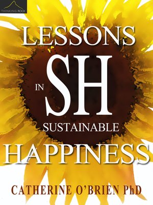 cover image of Lessons in Sustainable Happiness